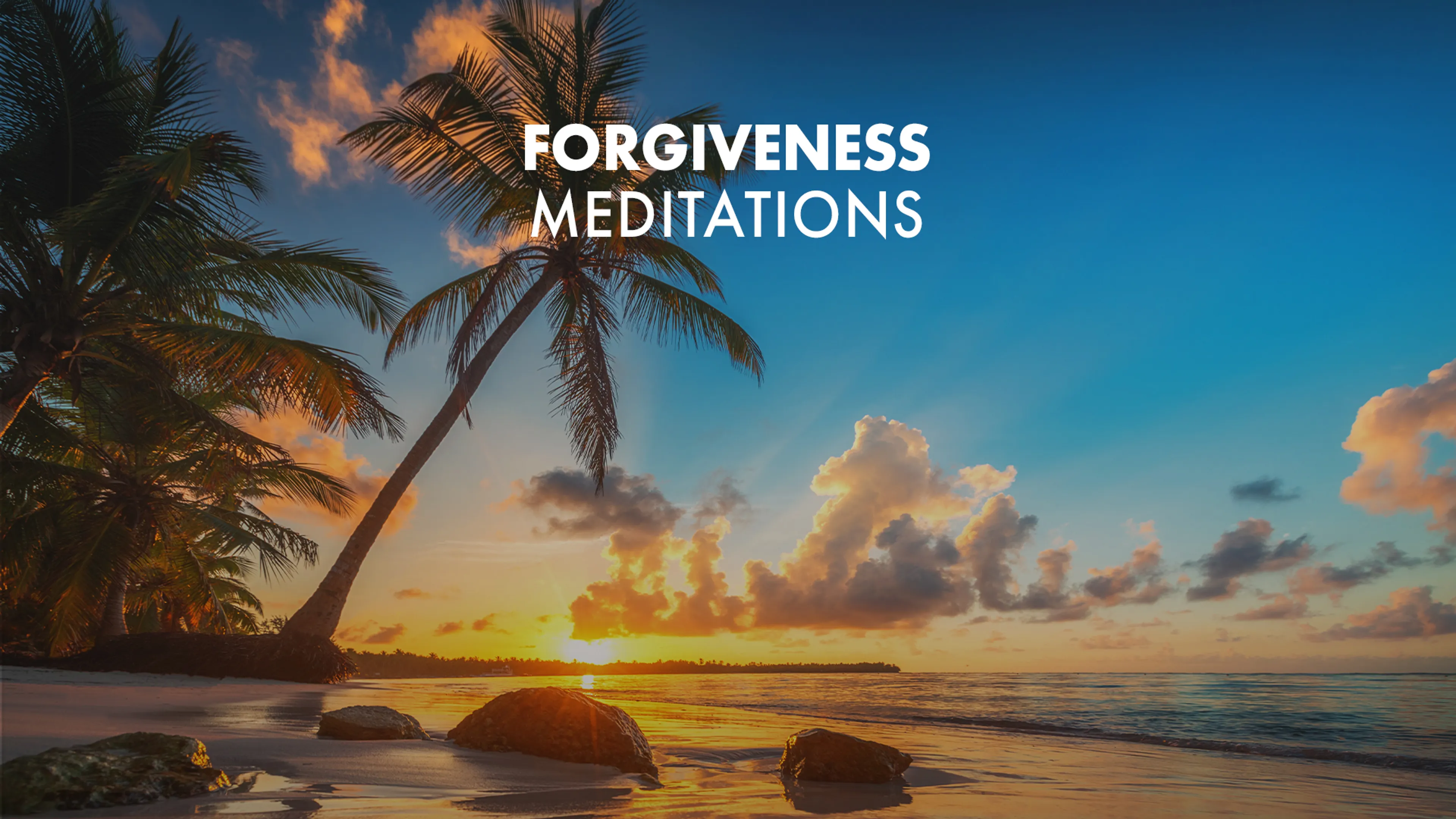 Forgiveness Meditations poster